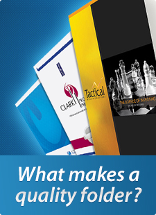 What makes a quality folder?