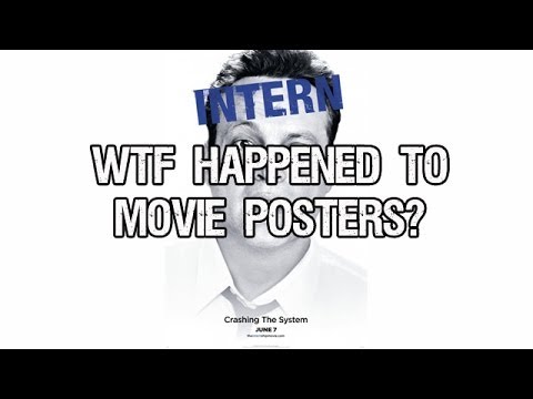 WTF Happened to Movie Posters?