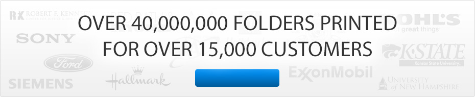 Over 40 Million Folders Printed for 15 Thousand Plus Customers