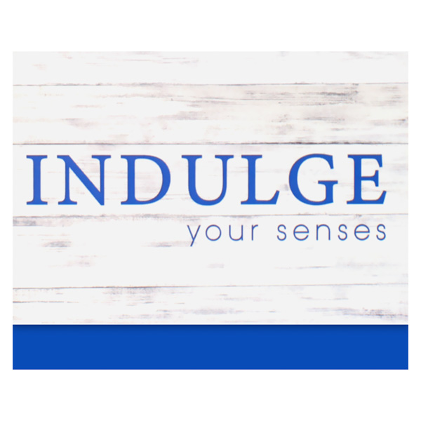 Indulge Your Senses (Front View)