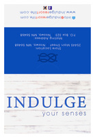 Indulge Your Senses (Back Flat View)